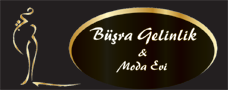 Büşra Gelinlik & Moda Evi Ankara  466 7554